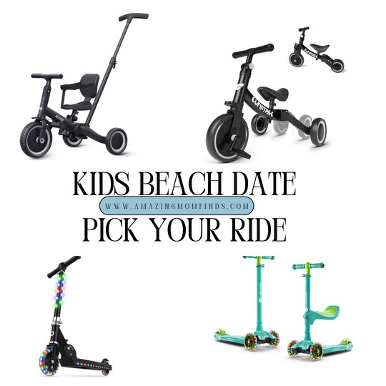 Pick Your Ride for Kids Beach Date